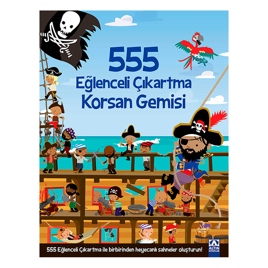 Altın Yayınları 555 Eglencelı Çıkartma Korsan Gemisi