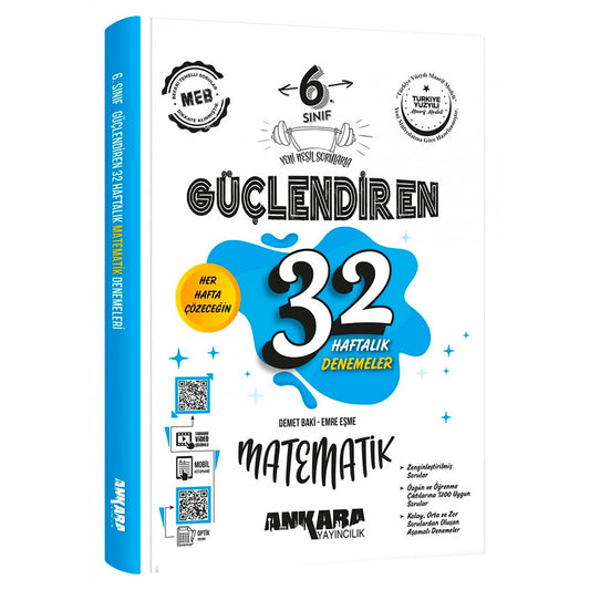 Ankara Yayınları Ortaokul 6. Sınıf Güçlendiren 32 Haftalık Matematik Kazanım Denemeleri Test Kitabı