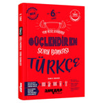 Ankara Yayınları Ortaokul 6. Sınıf Güçlendiren Türkçe Soru Bankası Test Kitabı