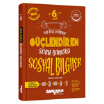 Ankara Yayınları Ortaokul 6. Sınıf Sosyal Bilgiler Güçlendiren Soru Bankası Test Kitabı