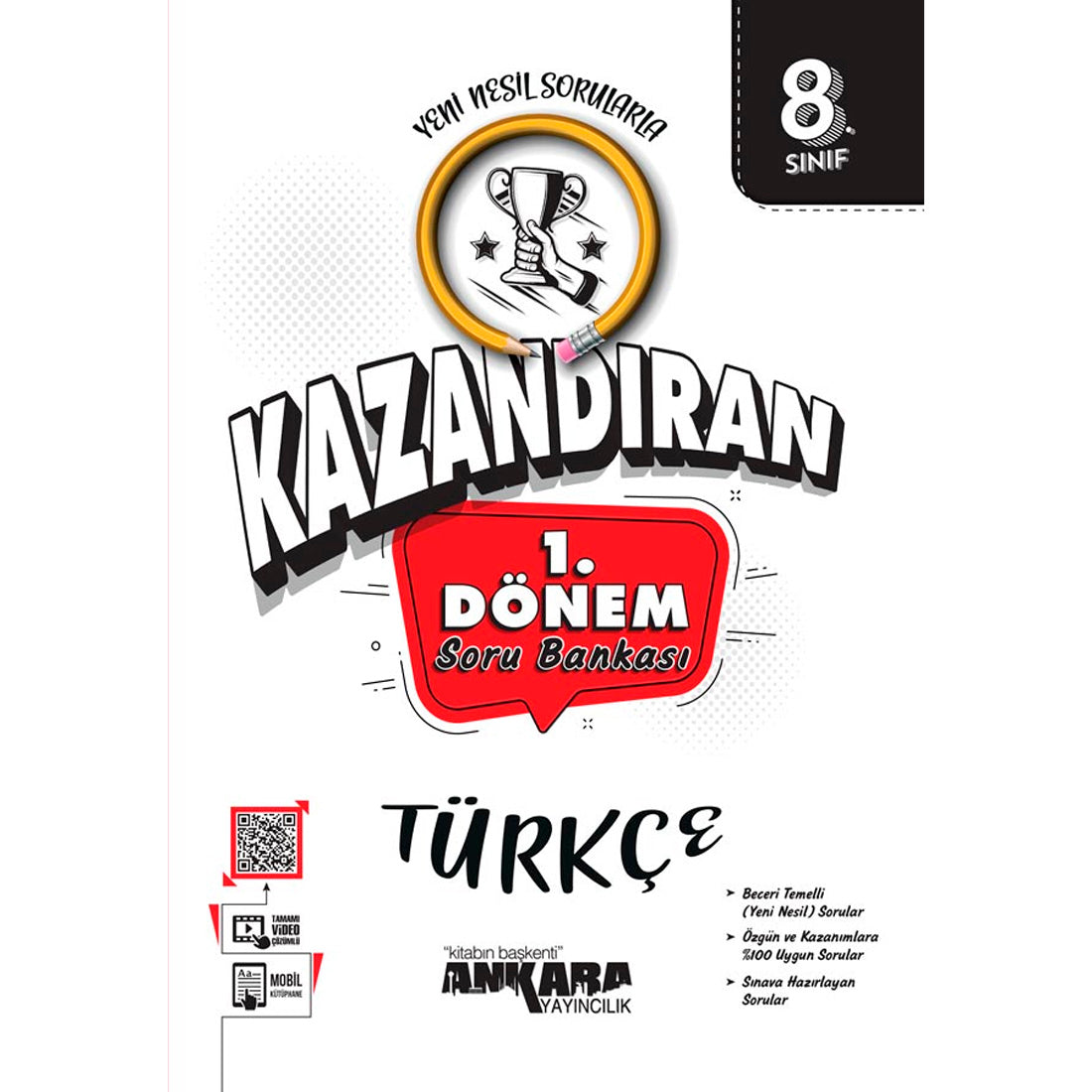 Ankara Yayınları 8. Sınıf Kazandıran 1. Dönem Türkçe Soru Bankası