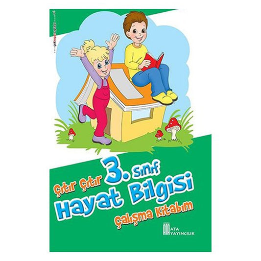 Ata Yayınları 3.Sınıf Çıtır Çıtır Hayat Bilgisi Çalışma Kitabım