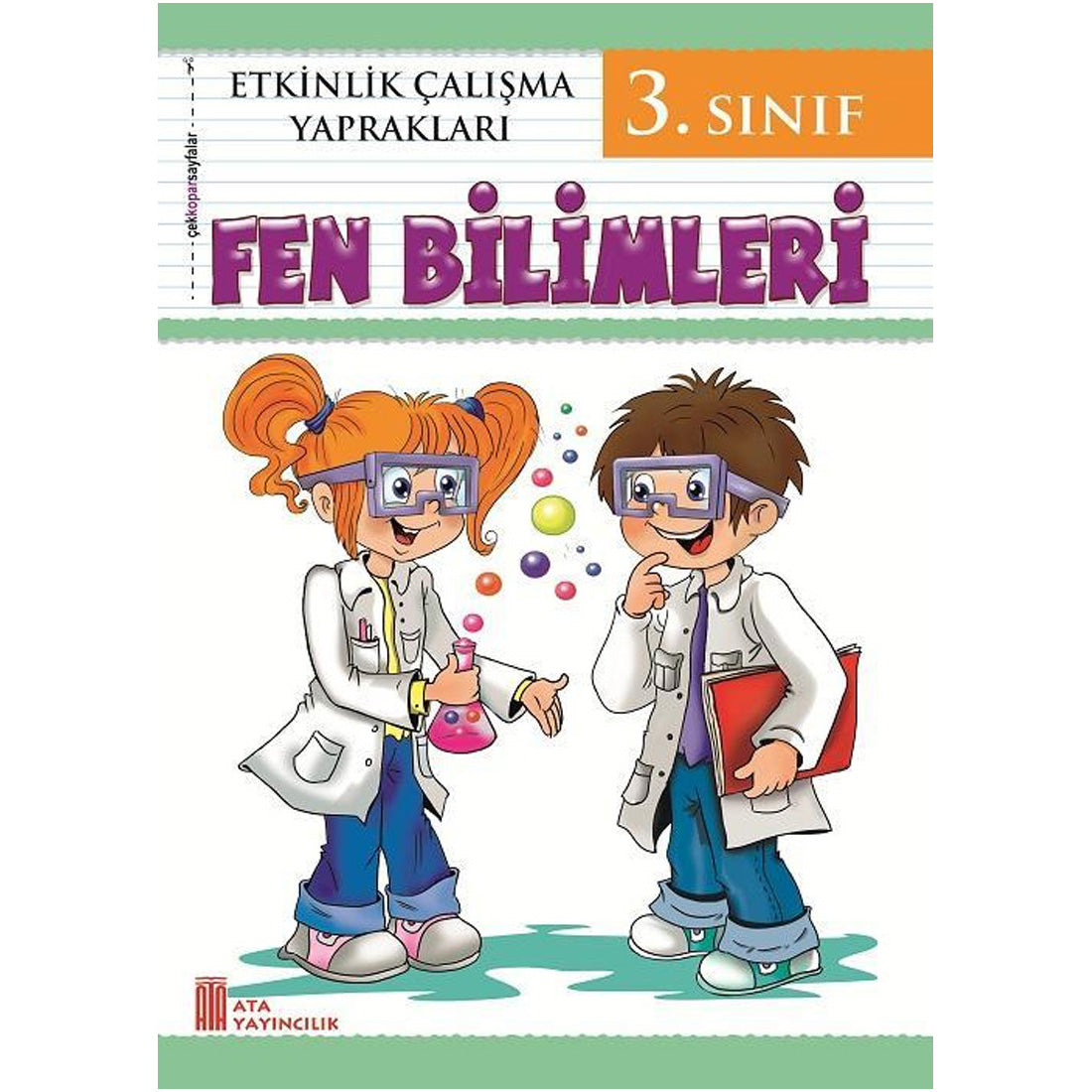 Ata Yayınları 3.Sınıf Fen Bilimleri Etkinlik Çalışma Yaprakları