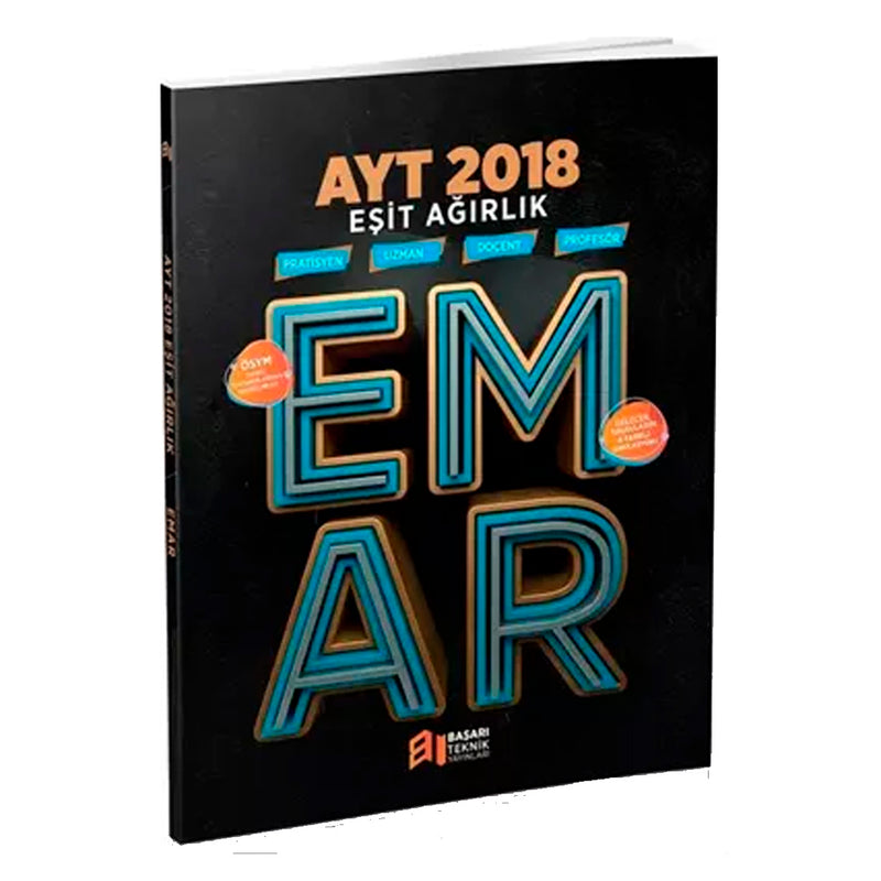 Başarı Teknik Yayınları AYT Eşit Ağırlık EMAR 2018 Çıkmış Sorular ve Soru Bankası