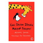 Beyaz Balina Yayınları Canı Sıkılan Zürafa Mektup Yazıyor (Ciltsiz)