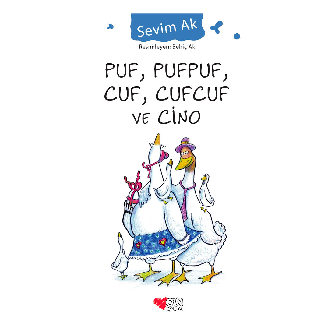 Can Çocuk Yayınları Puf, Pufpuf, Cuf, Cufcuf ve Cino