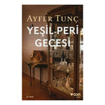 Can Yayınları Ayfer Tunçı Yeşil Peri Gecesi