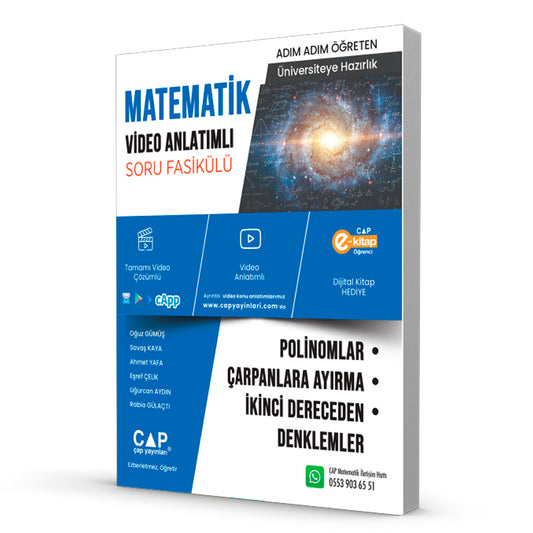 Çap Yayınları Matematik Polinomlar Çarpanlara Ayırma İkinci Dereceden Denklemler Video Anlatımlı Soru Fasikülü
