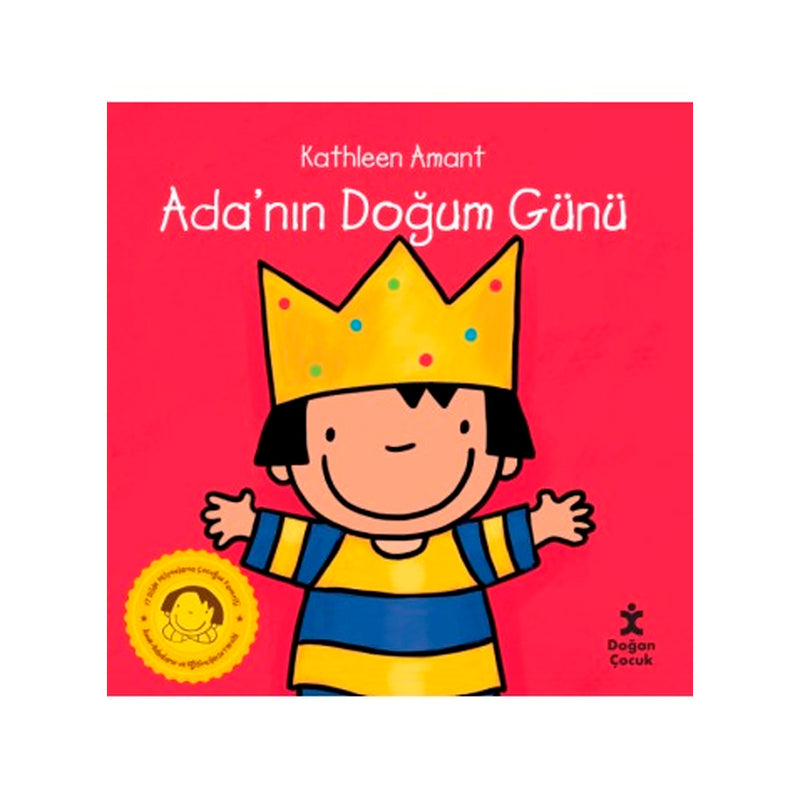 Doğan Çocuk Ada'Nın Doğum Günü