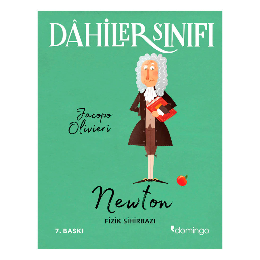 Domingo Yayınevi Dahiler Sınıfı: Newton - Fizik Sihirbazı