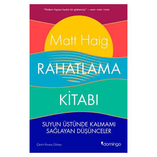 Domingo Yayınları Rahatlama Kitabı Matt Haig