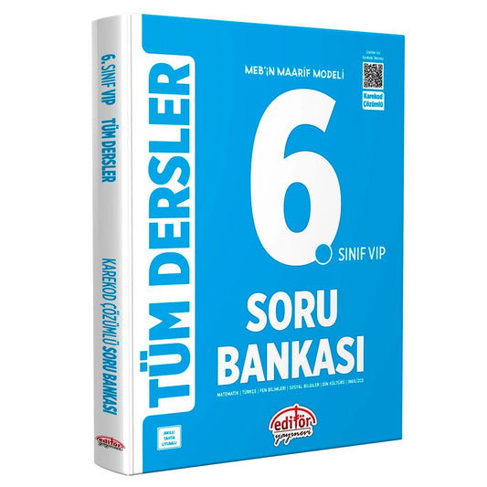 Editör Yayınları 6. Sınıf Maarif Modelli Tüm Dersler Soru Bankası
