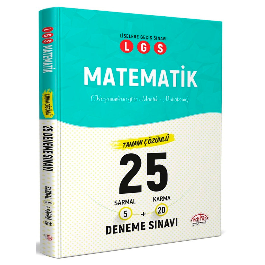 Editör Yayınları 8. Sınıf LGS Matematik Tamamı Çözümlü 25 Deneme Sınavı