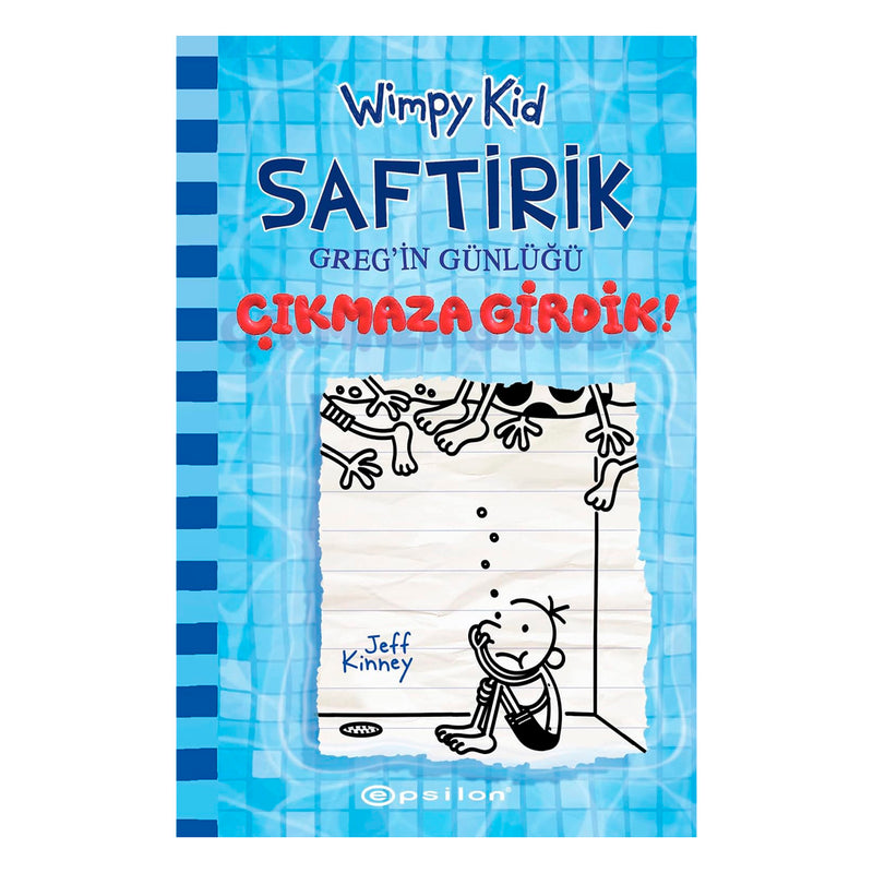 Epsilon Yayınları Saftirik Greg`in Günlüğü 15 Çıkmaza Girdik!