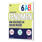 Fenomen Okul Yayınları 6. Sınıf Din Kültürü ve Ahlak Bilgisi (A-B) Konu Özetli Soru Bankası