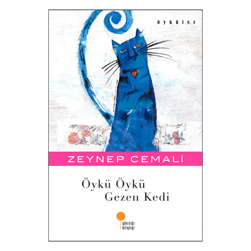 Günışığı Kitaplığı Öykü Öykü Gezen Kedi