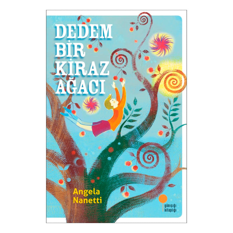 Günışığı Yayınları Dedem Bir Kiraz Ağacı