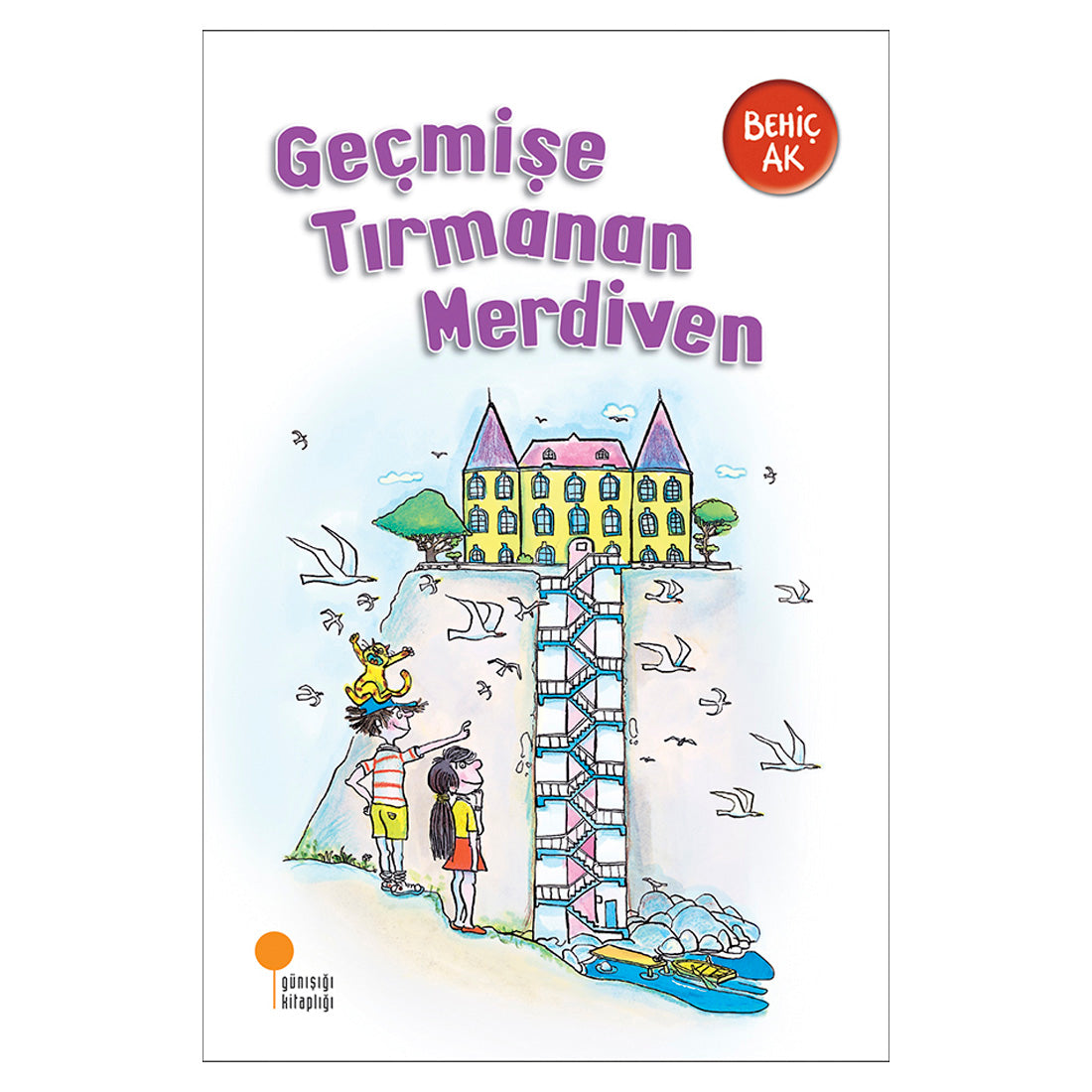 Günışığı Yayınları Geçmişe Tırmanan Merdiven