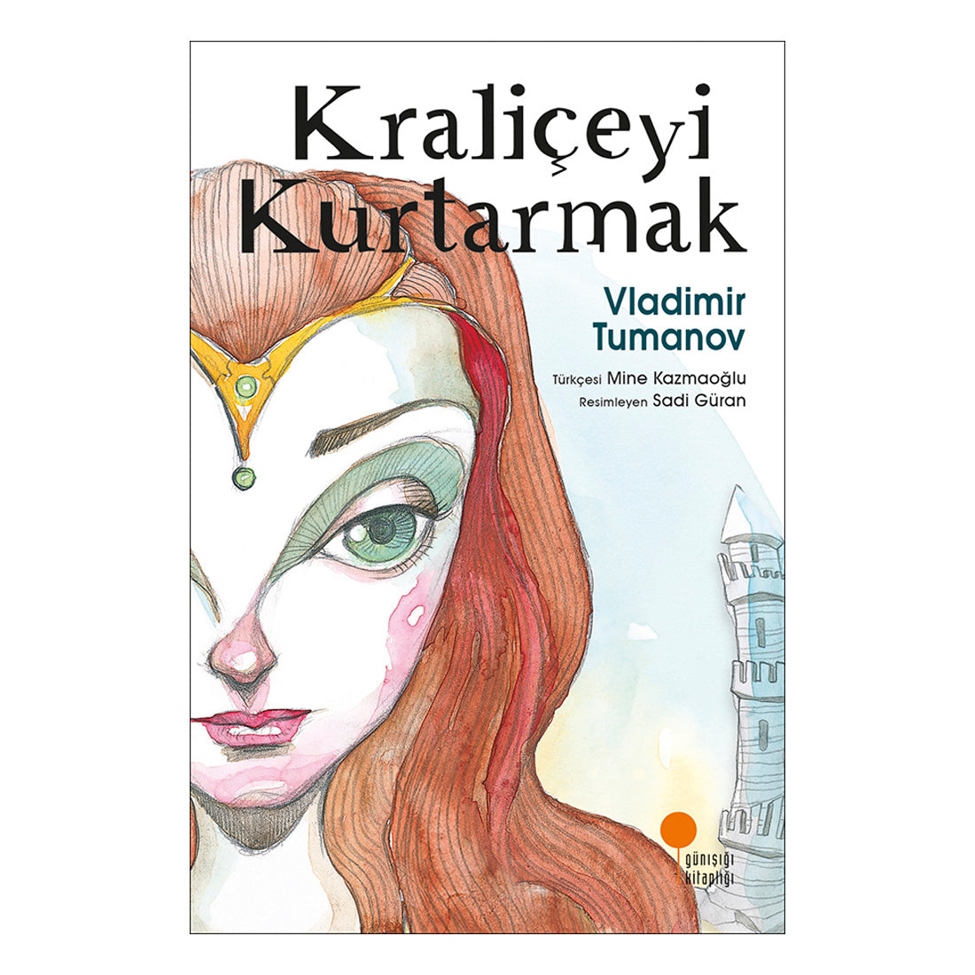 Günışığı Yayınları Kraliçeyi Kurtarmak
