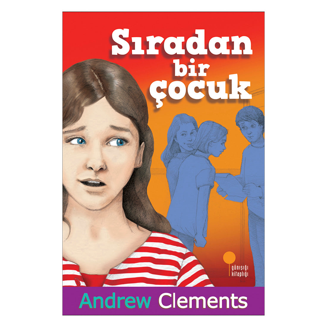 Günışığı Yayınları Sıradan Bir Çocuk