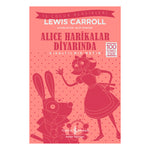 İş Bankası Kültür Yayınları Alice Harikalar Diyarında (Kısaltılmış Metin)