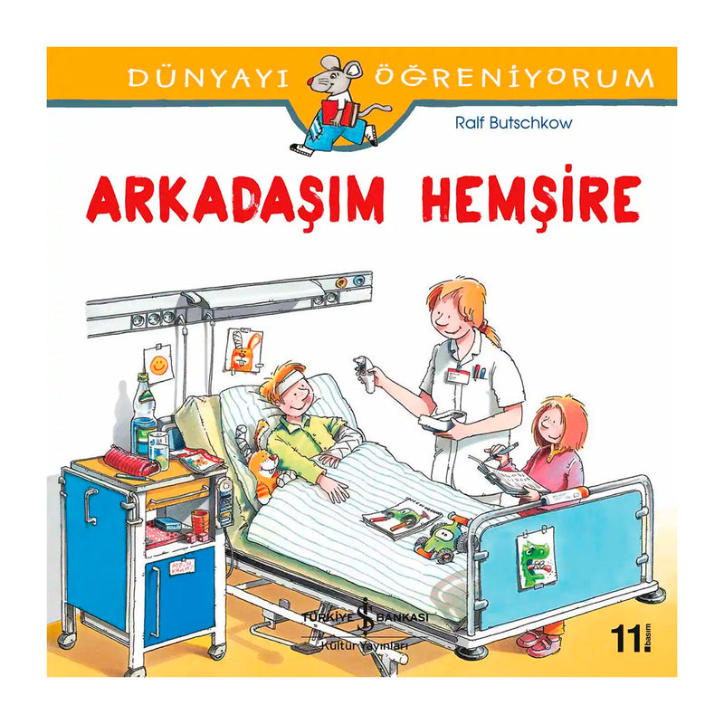 İş Bankası Kültür Yayınları Arkadaşım Hemşire