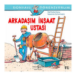 İş Bankası Kültür Yayınları Arkadaşım İnşaat Ustası