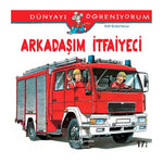 İş Bankası Kültür Yayınları Arkadaşım İtfaiyeci
