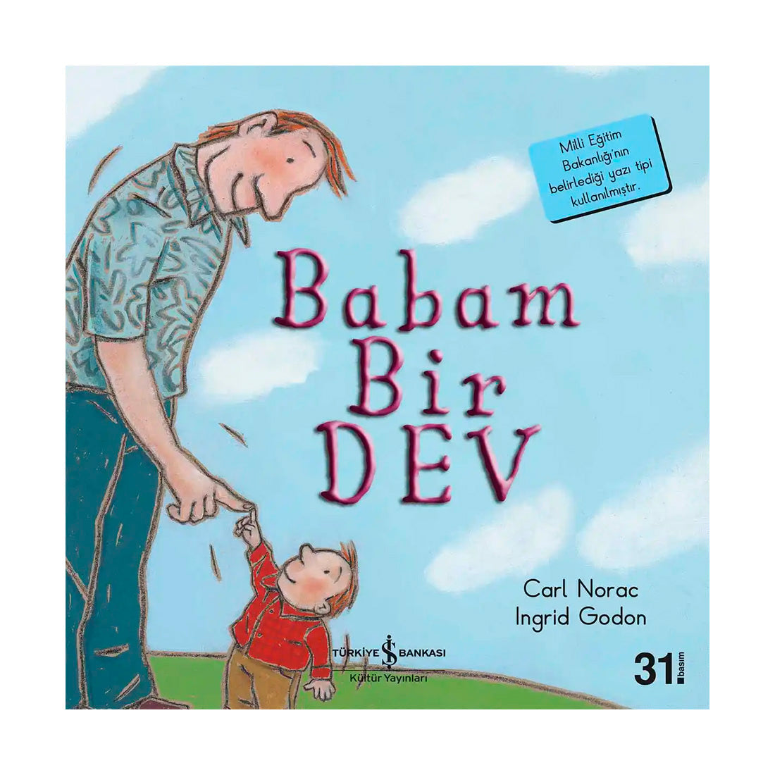 İş Bankası Kültür Yayınları Babam Bir Dev