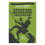 İş Bankası Kültür Yayınları Dünya'nın Merkezine Yolculuk