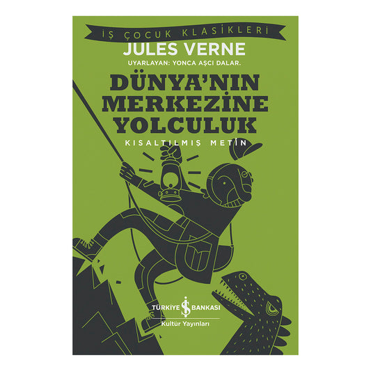 İş Bankası Kültür Yayınları Dünya'nın Merkezine Yolculuk