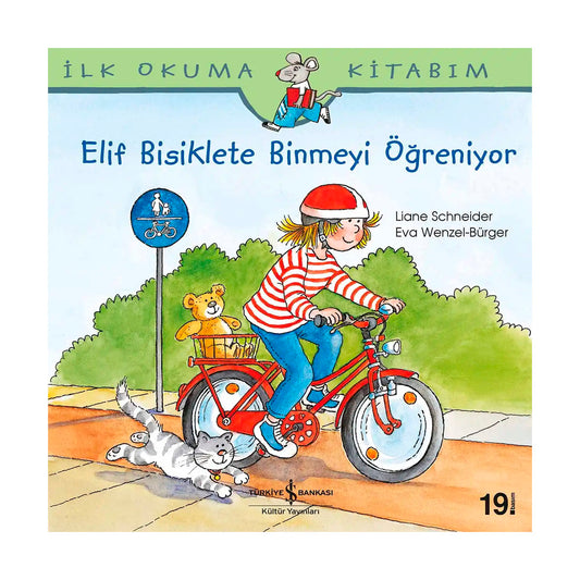 İş Bankası Kültür Yayınları Elif Bisiklete Binmeyi Öğreniyor