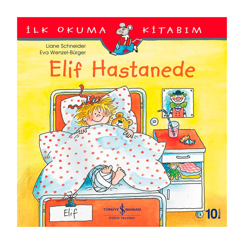 İş Bankası Kültür Yayınları Elif Hastanede