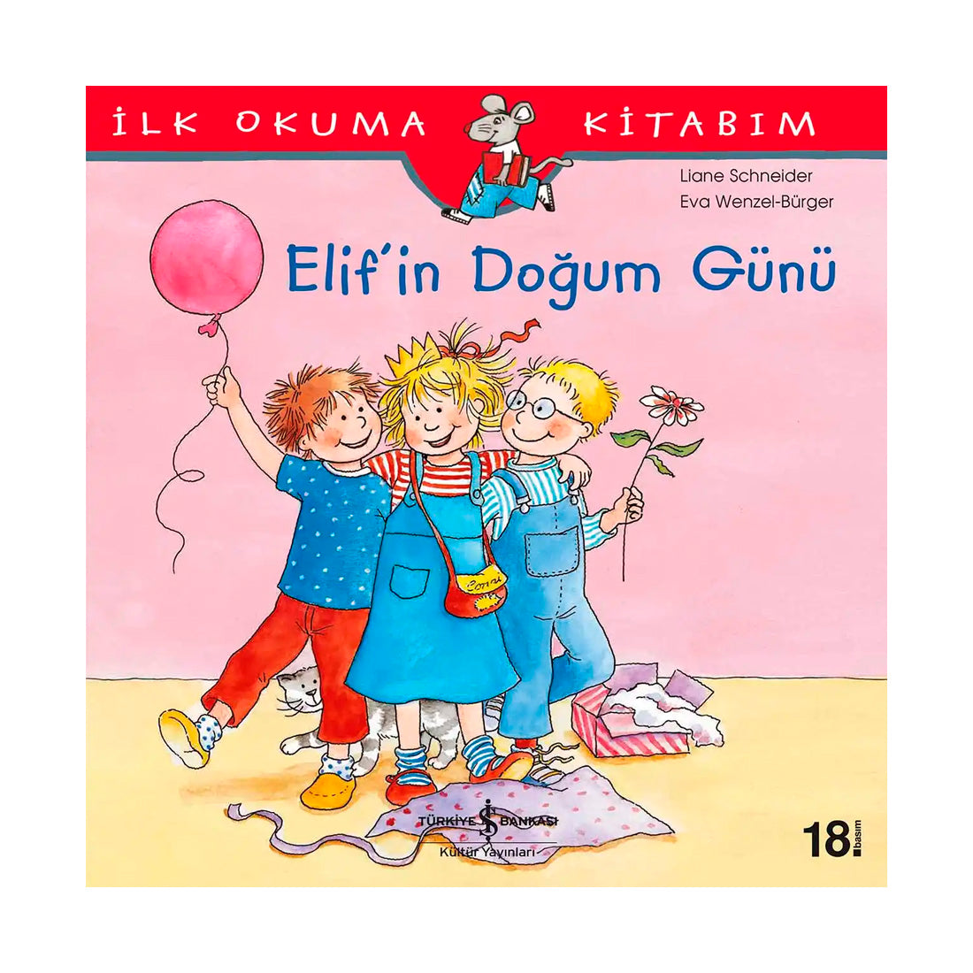 İş Bankası Kültür Yayınları Elif'in Doğum Günü