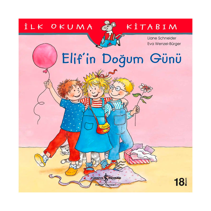 İş Bankası Kültür Yayınları Elif'in Doğum Günü