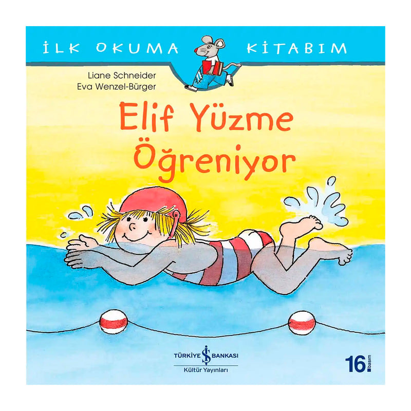 İş Bankası Kültür Yayınları Elif Yüzme Öğreniyor