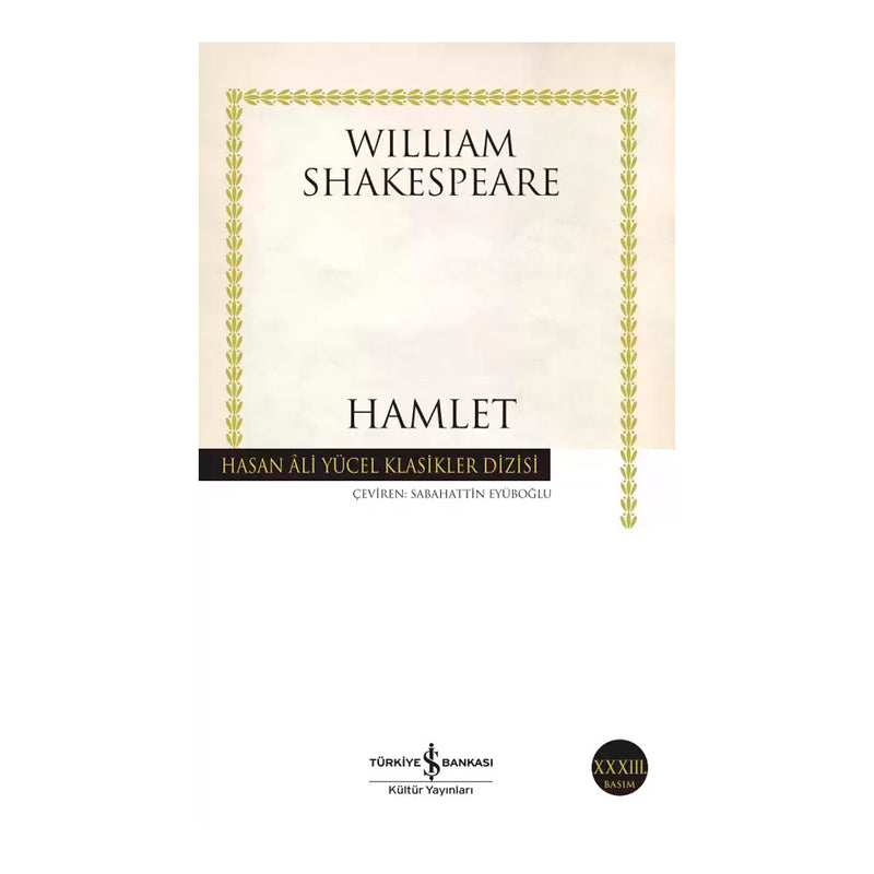 İş Bankası Kültür Yayınları Hamlet - Hasan Ali Yücel Klasikleri