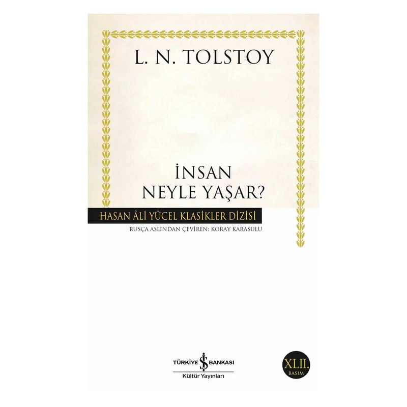 İş Bankası Kültür Yayınları İnsan Neyle Yaşar?