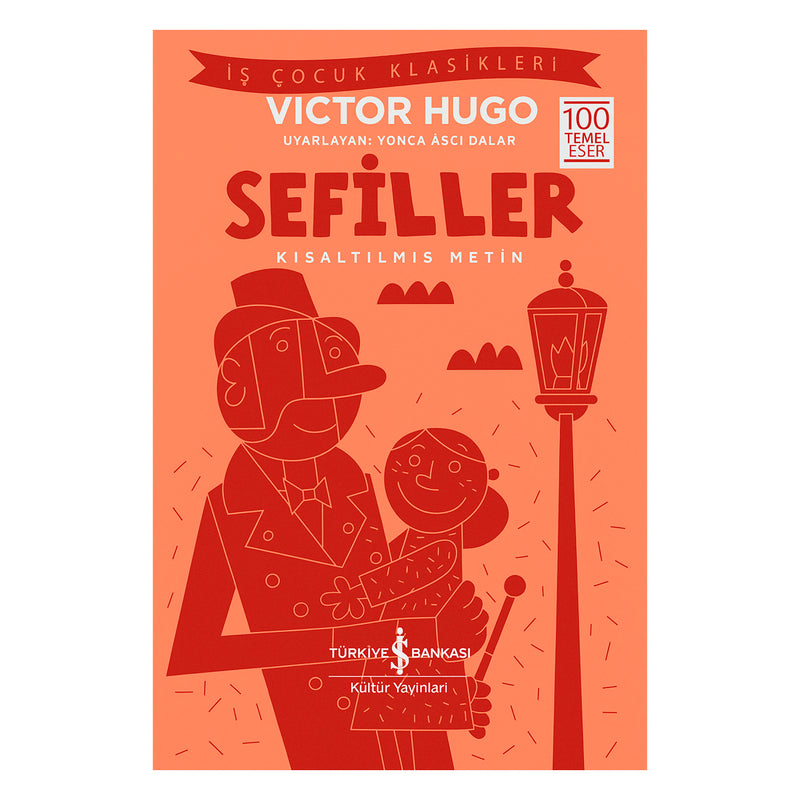 İş Bankası Kültür Yayınları Sefiller (Kısaltılmış Metin)