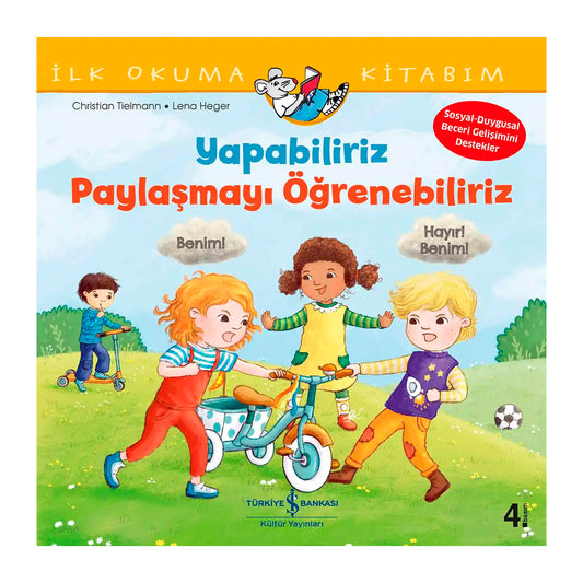 İş Bankası Kültür Yayınları Yapabiliriz, Paylaşmayı Öğrenebiliriz – İlk Okuma Kitabım