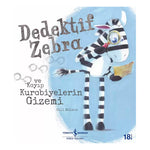 İş Bankası Yayınları Dedektif Zebra Ve Kayıp Kurabiyelerin Gizemi