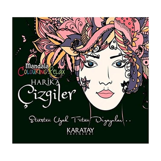 Karatay Yayınları Harika Çizgiler - Mandala Colouring Relax