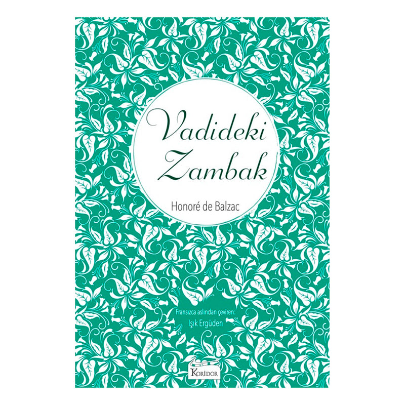 Koridor Yayıncılık - Bez Cilt Vadideki Zambak