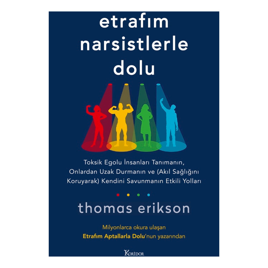Koridor YayıncılıkEtrafım Narsistlerle Dolu
