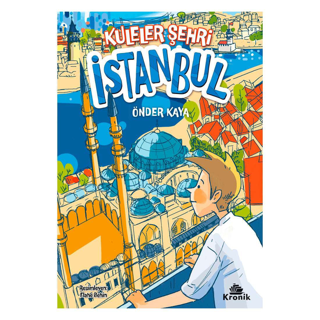 Kronik Kitap Yayınevi Kuleler Şehri İstanbul