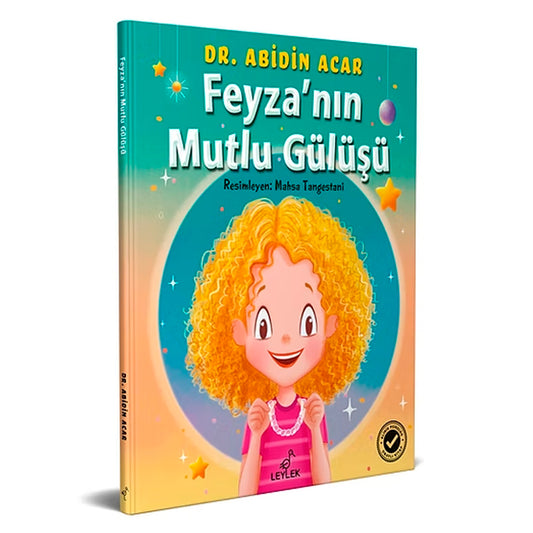 Leylek Yayınları Feyza'nın Mutlu Gülüşü