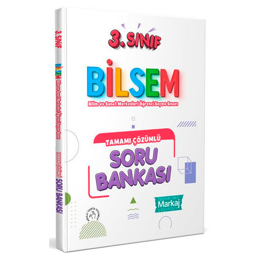Markaj Yayınları 3. Sınıf Bilsem Tamamı Çözümlü Soru Bankası Yeni Tarz