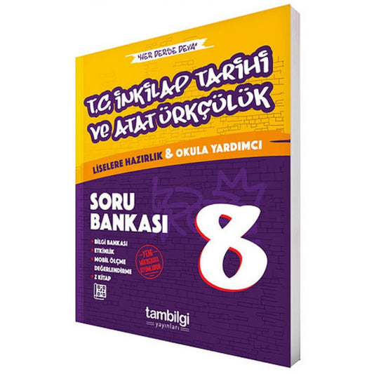 Tambilgi Yayınları 8. Sınıf T.C İnkilap Tarihi ve Atatürkçülük Soru Bankası