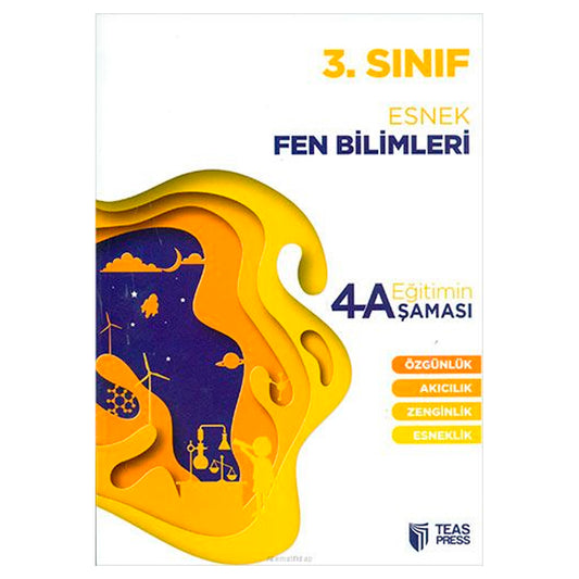 Teas Press Yayınları 3. Sınıf Esnek Fen Bilimleri Eğitimin 4 Aşaması