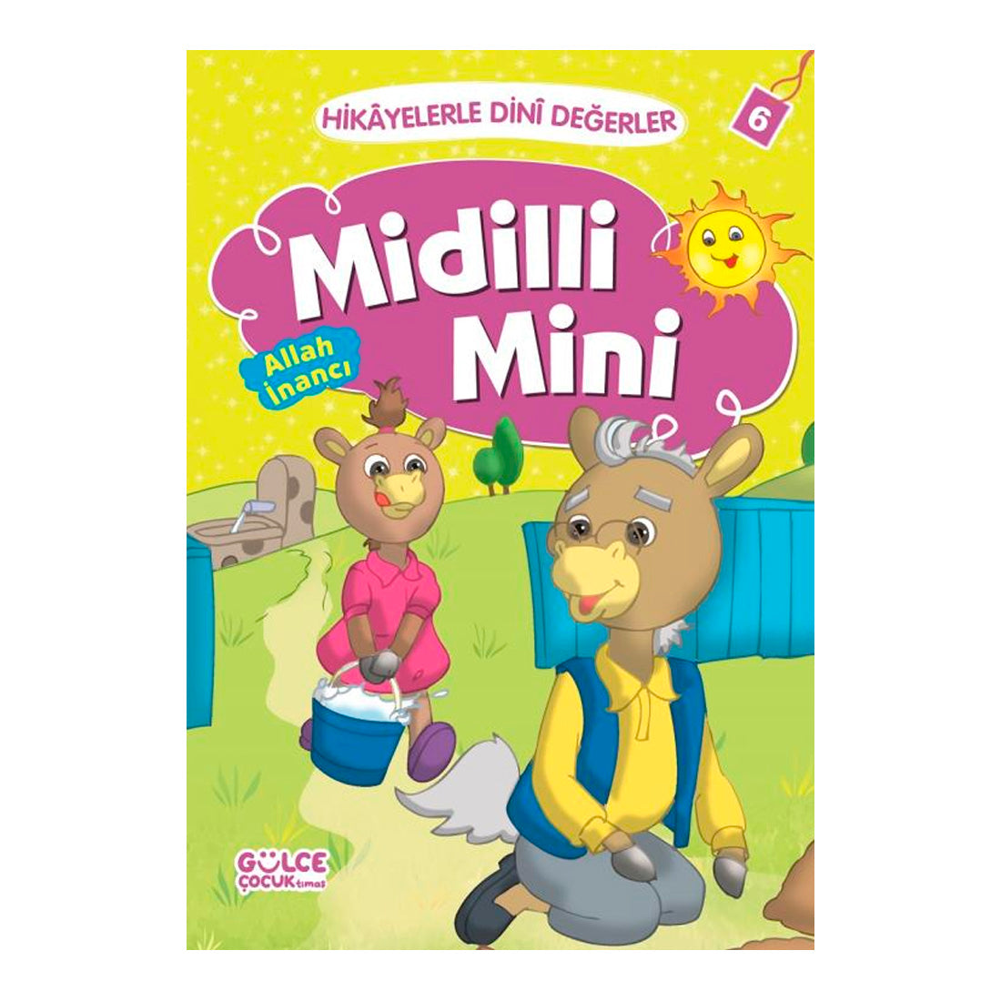 Timaş Çocuk - İlk Çocukluk Hikayelerle Dini Değerler 6 - Midilli Mini Allah İnancı